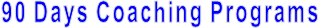 90 Days Coaching Programs